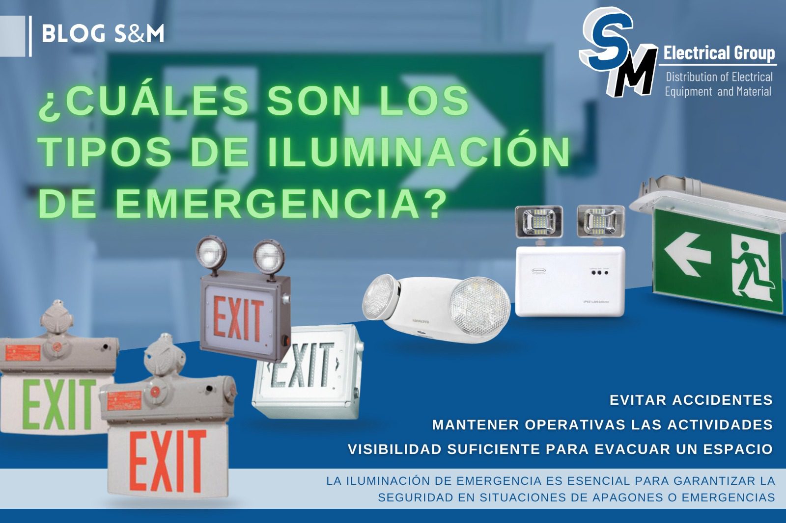 ¿Cuáles son los tipos de iluminación de emergencia?